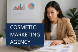 Cosmetic Marketing Agency