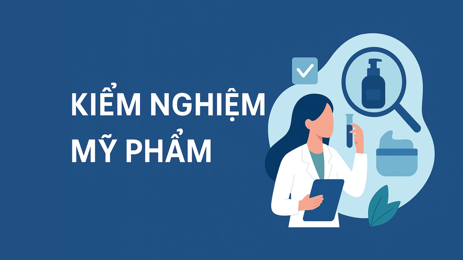 Kiểm nghiệm mỹ phẩm